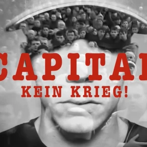 Capital - Kein Krieg